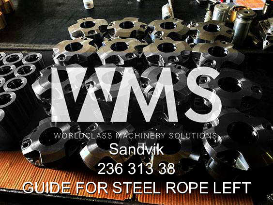 236 313 38 Guide for steel rope, left aftermarket spare part designed for Sandvik / Tamrock machines